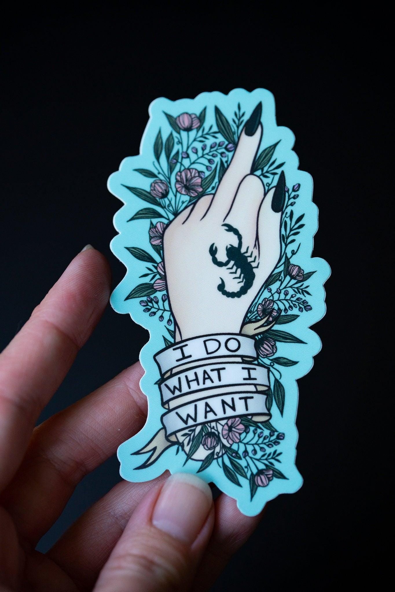 Middle finger “I Do What I Want" Scorpion Hand Tattoo Sticker - 4"x2.59"